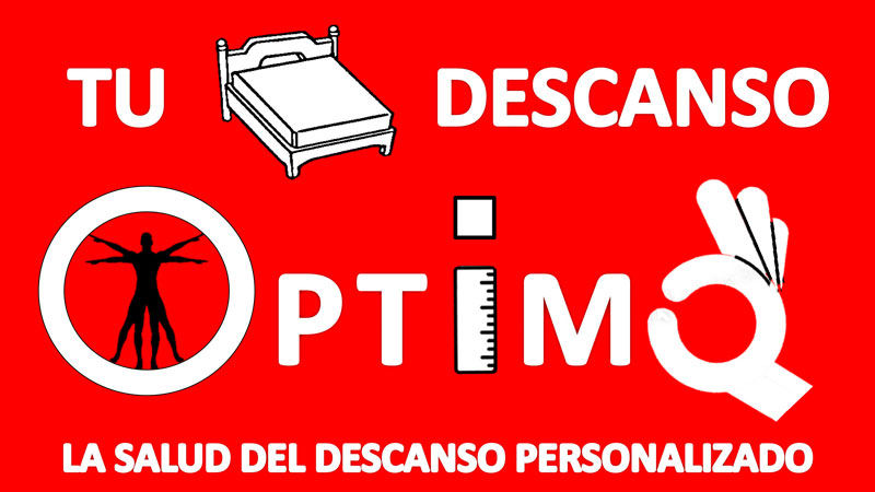 Tu Descanso Optimo - La Salud del Descanso Personalizado